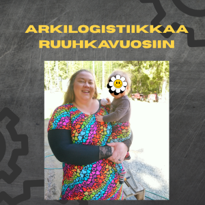 Arkilogistiikkaa ruuhkavuosiin