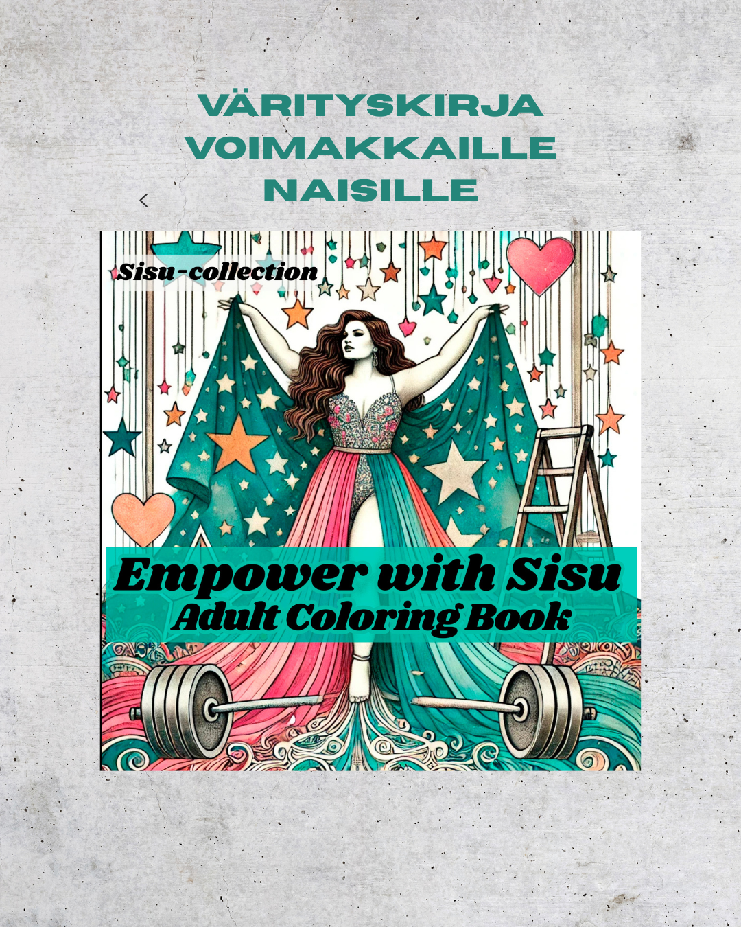 Empower with Sisu - värityskirjan sisältöä 1
